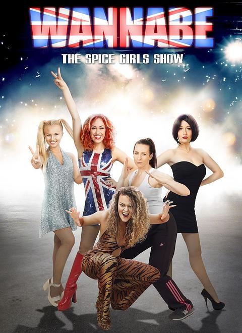 WANNABE - The Spice Girls Show